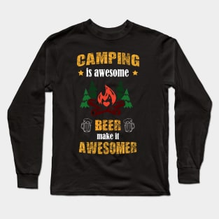 Camping and beer. Long Sleeve T-Shirt